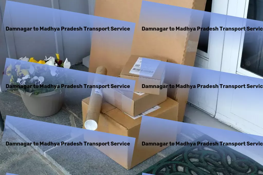 Damnagar to Madhya Pradesh Household Goods Transport Enhancing everyday life with smarter solutions! - National goods forwarding